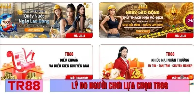 Lý do người chơi lựa chọn TR88